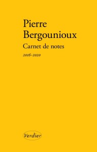 Pierre Bergounioux Carnet_de_notes_2016-2020-652x1024